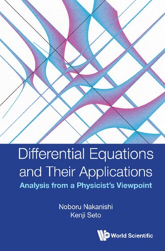 Differential Equations and Their Applications. Analysis from a Physicist's Viewpoint (PDF/EPUB Version)