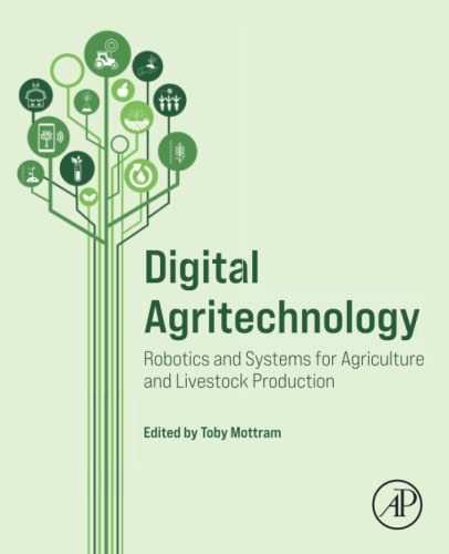 Digital Agritechnology: Robotics and Systems for Agriculture and Livestock Production (PDF/EPUB Version)