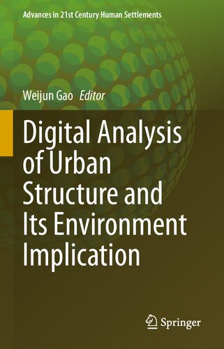 Digital Analysis of Urban Structure and Its Environment Implication (PDF/EPUB Version)
