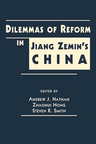 Dilemmas of Reform in Jiang Zemins China (PDF/EPUB Version)