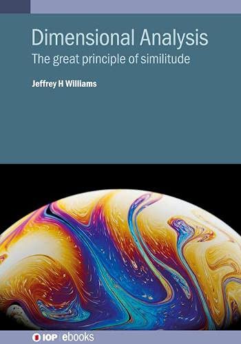 Dimensional Analysis: The principle of similitude (PDF/EPUB Version)