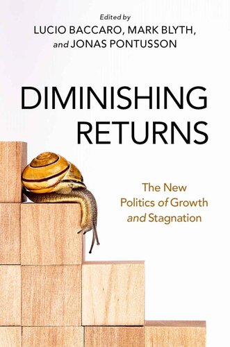 Diminishing Returns: : The New Politics of Growth and Stagnation (PDF/EPUB Version)