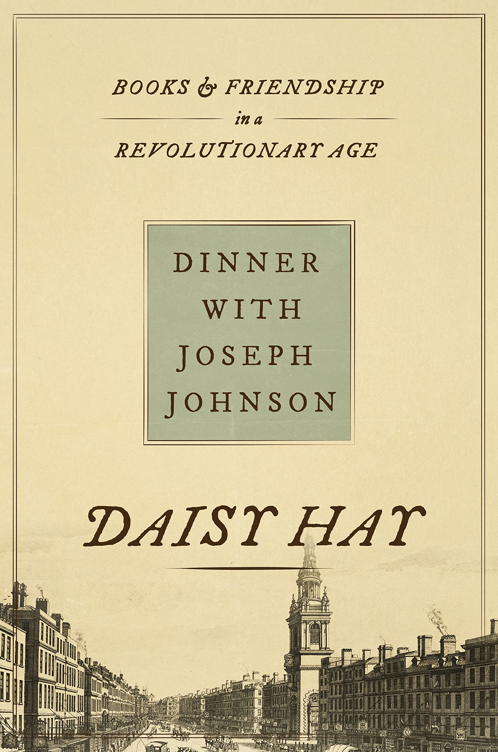 Dinner with Joseph Johnson: Books and Friendship in a Revolutionary Age (PDF/EPUB Version)