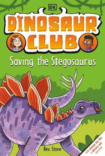 Dinosaur Club: Saving the Stegosaurus (PDF/EPUB Version)