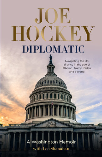 Diplomatic: A Washington memoir (PDF/EPUB Version)
