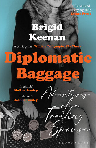 Diplomatic Baggage: Adventures of a Trailing Spouse (PDF/EPUB Version)