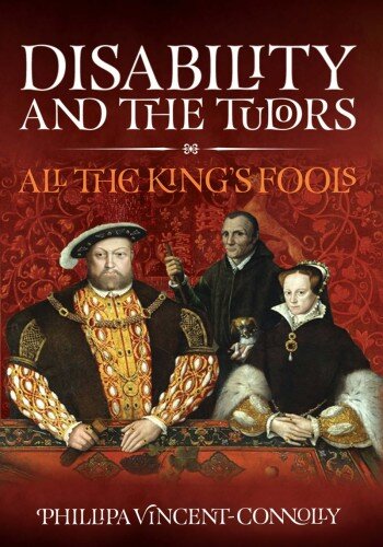 Disability and the Tudors (PDF/EPUB Version)
