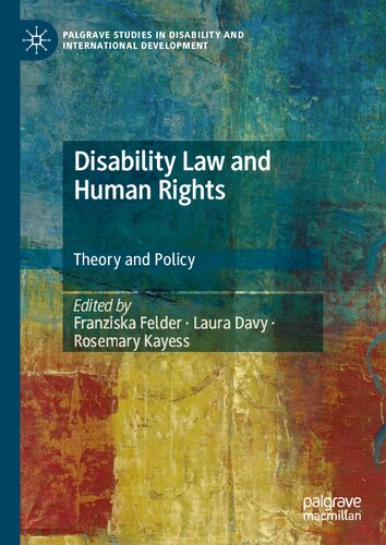 Disability Law and Human Rights: Theory and Policy (PDF/EPUB Version)