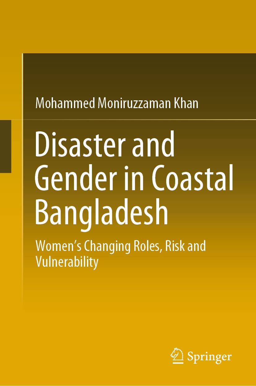 Disaster and Gender in Coastal Bangladesh: Women’s Changing Roles, Risk and Vulnerability (PDF/EPUB Version)