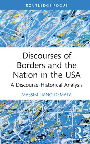 Discourses of Borders and the Nation in the USA: A Discourse-Historical Analysis (PDF/EPUB Version)