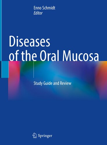 Diseases of the Oral Mucosa: Study Guide and Review (PDF/EPUB Version)