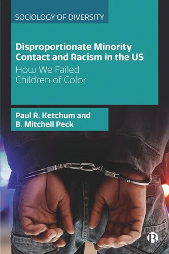 Disproportionate Minority Contact and Racism in the US: How We Failed Children of Color (PDF/EPUB Version)