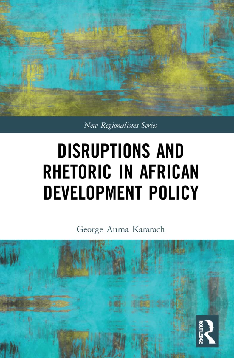 Disruptions and Rhetoric in African Development Policy (PDF/EPUB Version)