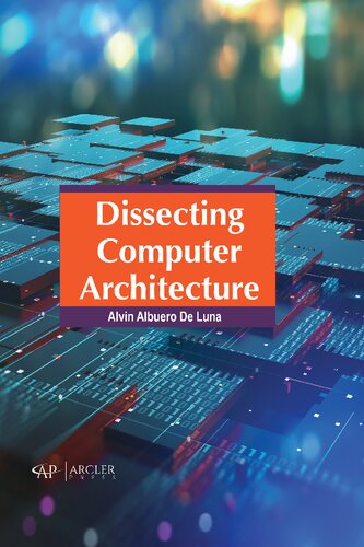 Dissecting Computer Architecture (PDF/EPUB Version)