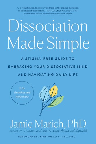 Dissociation Made Simple (PDF/EPUB Version)