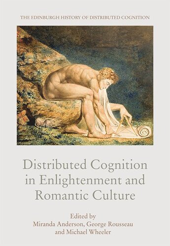 Distributed Cognition in Enlightenment and Romantic Culture (PDF/EPUB Version)