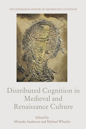 Distributed Cognition in Medieval and Renaissance Culture (PDF/EPUB Version)