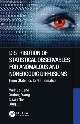 Distribution of Statistical Observables for Anomalous and Nonergodic Diffusions: From Statistics to Mathematics (PDF/EPUB Version)