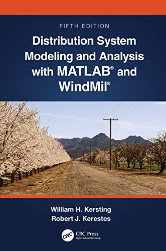 Distribution System Modeling and Analysis with MATLAB® and WindMil® (PDF/EPUB Version)