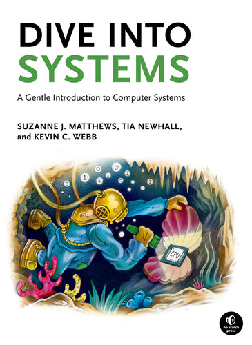 Dive Into Systems: A Gentle Introduction to Computer Systems (PDF/EPUB Version)