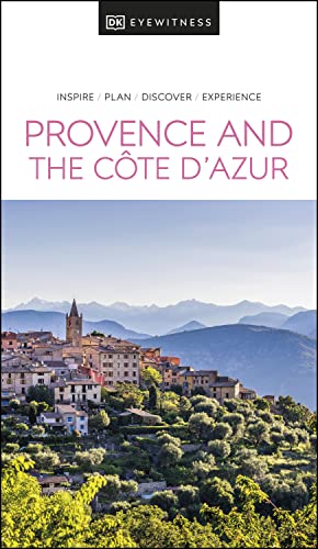 DK Eyewitness Provence and the Cote d'Azur (Travel Guide) (PDF/EPUB Version)