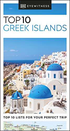 DK Eyewitness Top 10 Greek Islands (Pocket Travel Guide) (PDF/EPUB Version)