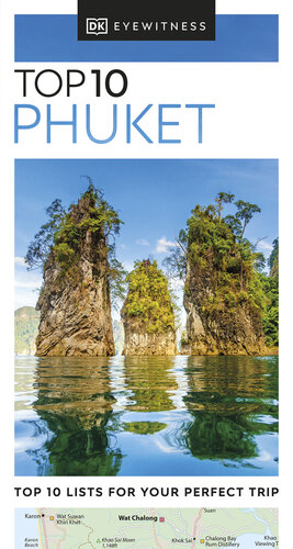 DK Eyewitness Top 10 Phuket (Pocket Travel Guide) (PDF/EPUB Version)