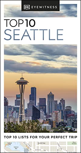 DK Eyewitness Top 10 Seattle (Pocket Travel Guide) (PDF/EPUB Version)