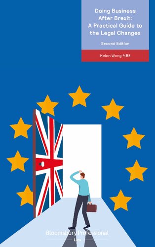 Doing Business After Brexit: A Practical Guide to the Legal Changes (PDF/EPUB Version)