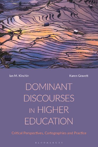 Dominant Discourses in Higher Education: Critical Perspectives, Cartographies and Practice (PDF/EPUB Version)