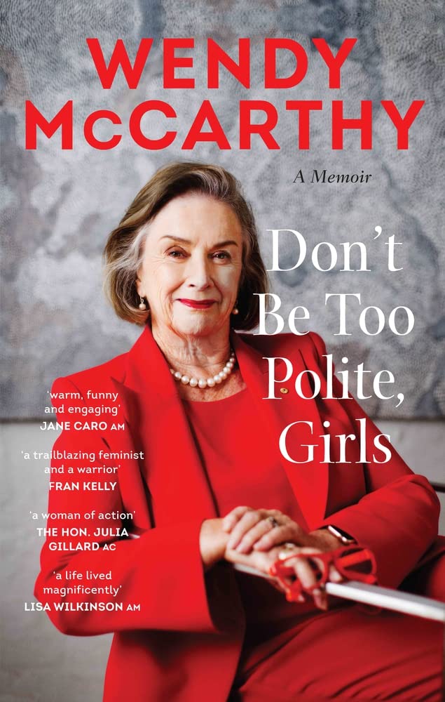 Don't Be Too Polite, Girls: A Memoir (PDF/EPUB Version)