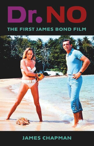 Dr. No: The First James Bond Film (PDF/EPUB Version)