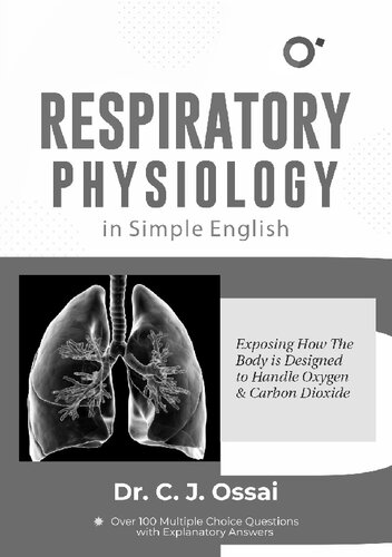 Dr Ossai's Respiratory physiology (PDF/EPUB Version)