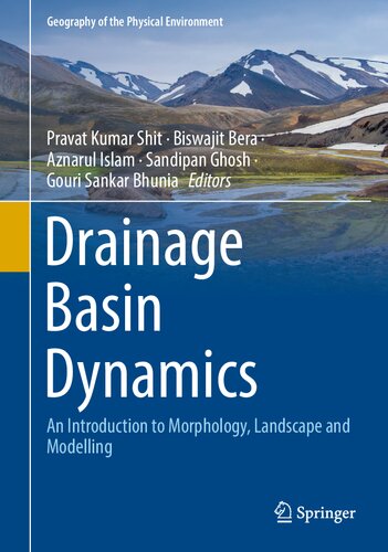 Drainage Basin Dynamics: An Introduction to Morphology, Landscape and Modelling (PDF/EPUB Version)