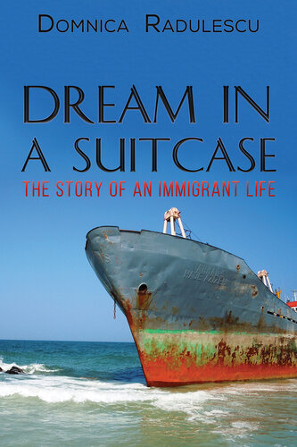 Dream in a Suitcase: The Story of an Immigrant Life (PDF/EPUB Version)