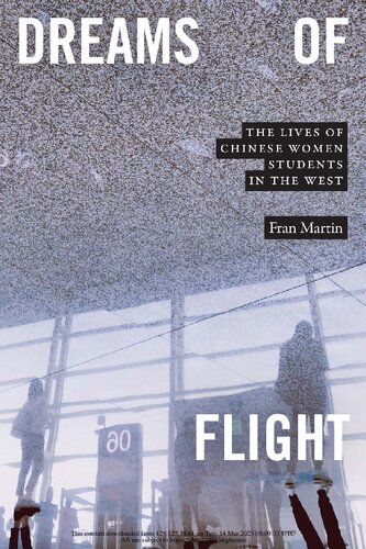 Dreams of Flight: The Lives of Chinese Women Students in the West (PDF/EPUB Version)