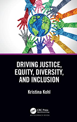 Driving Justice, Equity, Diversity, and Inclusion: The JEDI Journey (PDF/EPUB Version)