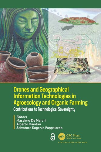 Drones and Geographical Information Technologies in Agroecology and Organic Farming: Contributions to Technological Sovereignty (PDF/EPUB Version)