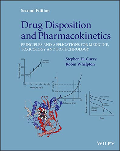 Drug Disposition and Pharmacokinetics: Principles and Applications for Medicine, Toxicology and Biotechnology (PDF/EPUB Version)