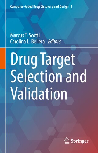 Drug Target Selection and Validation (Computer-Aided Drug Discovery and Design, 1) (PDF/EPUB Version)
