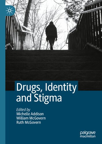 Drugs, Identity and Stigma (PDF/EPUB Version)