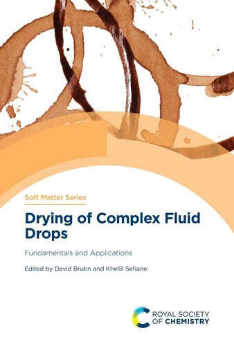 Drying of Complex Fluid Drops: Fundamentals and Applications (PDF/EPUB Version)