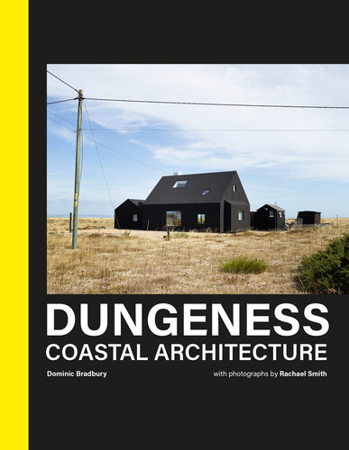 Dungeness: Coastal Architecture (PDF/EPUB Version)