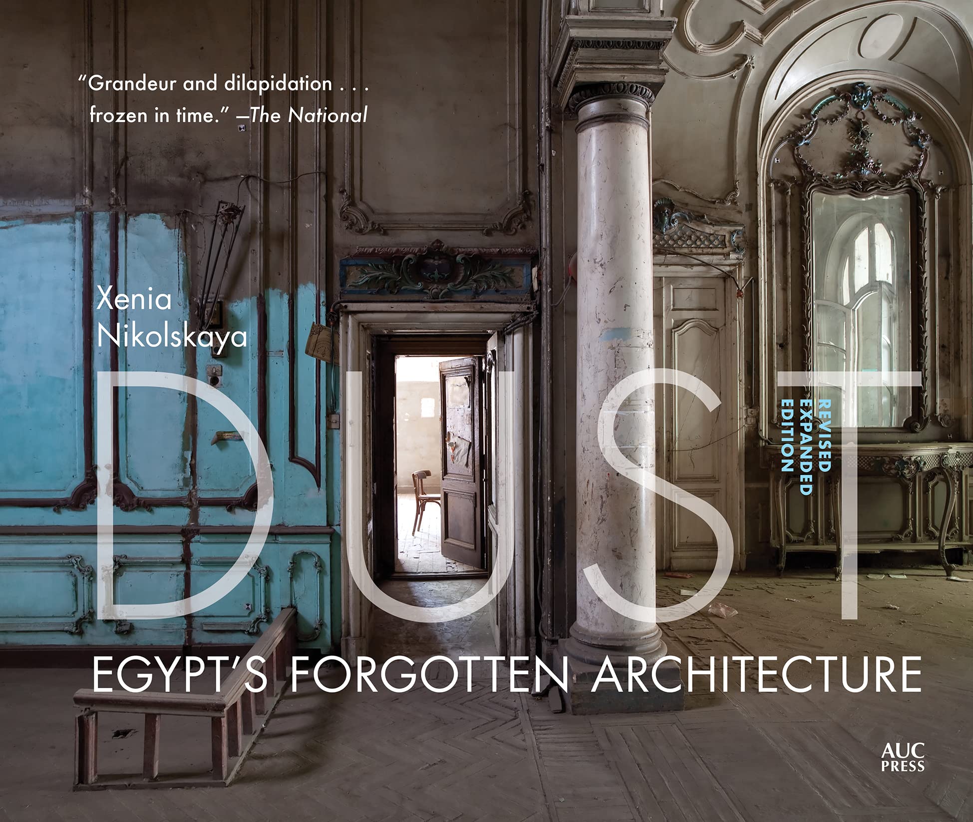 Dust: Egypt's Forgotten Architecture, Revised and Expanded Edition (PDF/EPUB Version)