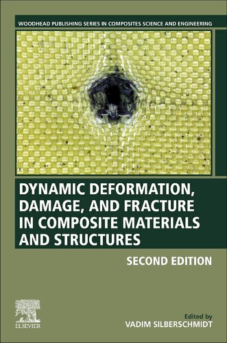 Dynamic Deformation, Damage and Fracture in Composite Materials and Structures (PDF/EPUB Version)
