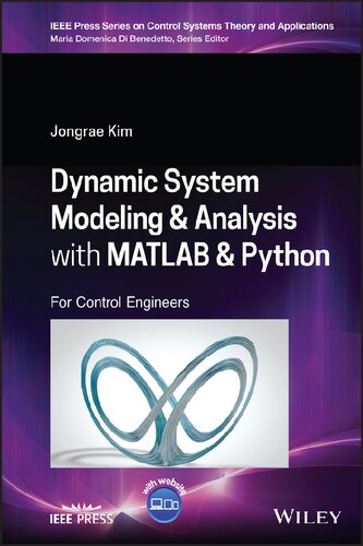 Dynamic System Modelling and Analysis with MATLAB and Python: For Control Engineers (PDF/EPUB Version)
