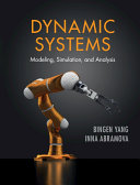 Dynamic Systems: Modeling, Simulation, and Analysis (PDF/EPUB Version)