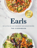 Earls The Cookbook (Anniversary Edition): Eat a Little. Eat a Lot. Over 120 of Your Favourite Recipes (PDF/EPUB Version)