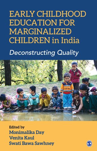 Early Childhood Education for Marginalized Children in India: Deconstructing Quality (PDF/EPUB Version)