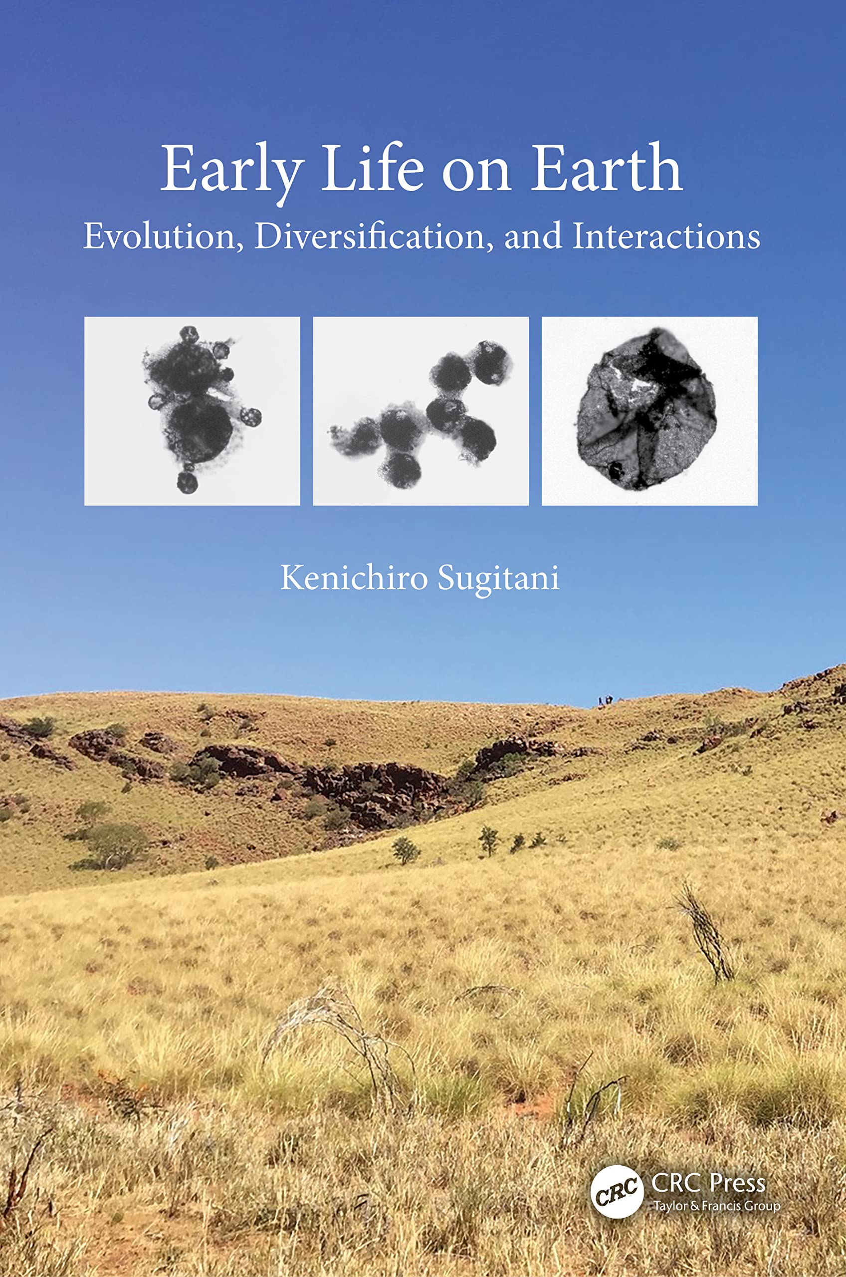 Early Life on Earth: Evolution, Diversification, and Interactions (PDF/EPUB Version)